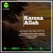 KARENA ALLAH